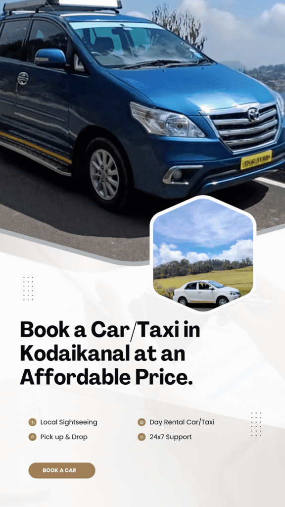 Kodaikanal Tour Packages, Taxi Service & Cottage Booking